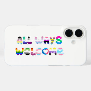 Coque Pour iPhone 16 All Ways Welcome LGBTQIA+ inclusivité queer pride