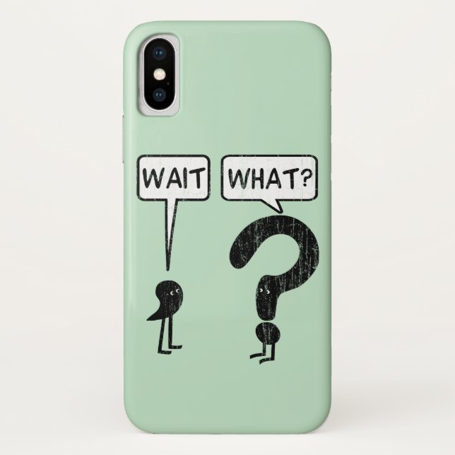 Coques Case-Mate iPhone Attends, Quoi ? (Dos)