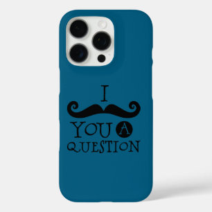 Coques iPhone 16 Pro Black Mustache You A Question Humour Fête des père