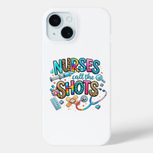 Coque Pour iPhone 15 Boîtier iPhone 15 Nurses Call the Shots