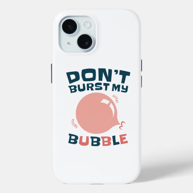 Coques Case-Mate iPhone Bubbblegum Bubble Funny ne pas éclater ma bulle (Verso)