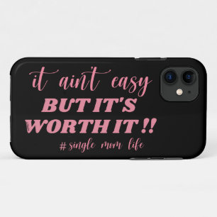 Case-Mate iPhone CASE CE N'EST PAS FACILE, MAIS ÇA VAUT LA PEINE #VIE D