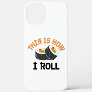 Case-Mate iPhone Case C'Est Comme Ça Que Je Roule - Sushi Drôle