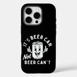 Coques iPhone 16 Pro C'est la bière ne peut pas la bière ne peut pas dr