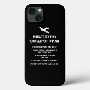 Case-Mate iPhone Case Choses à dire lorsque vous écrasez votre RC Plane