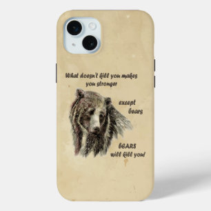 Coque iPhone 15 Mini Citation drôle De Motivational Les ours vous tuent