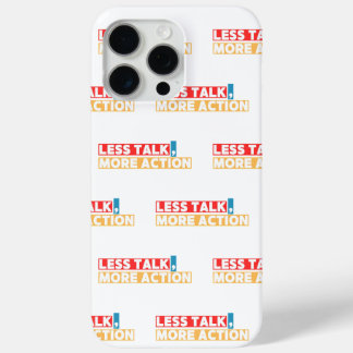 Coque iPhone 15 Pro Max Citation Motivationnelle Gras – Moins de Paroles, 