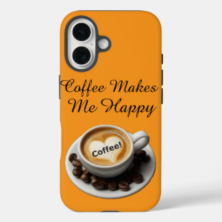 Coque Pour iPhone 16 Coffee Makes Me Happy Cute