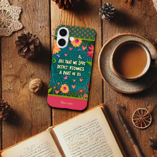 Coque Pour iPhone 16 Colorful Cheerful Love Citation amusant Inspiriity