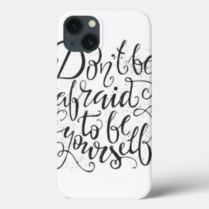 Etui iPhone Case-Mate Don'T Be Afraid To Be Yourself