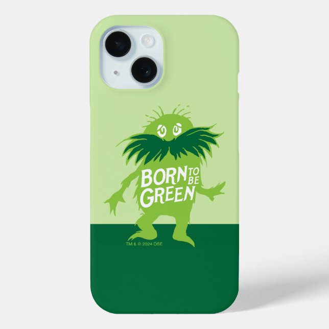 Coques Case-Mate iPhone Dr Seuss | Lorax - Né Pour Être Vert (Verso)