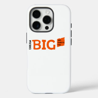 Coques iPhone 16 Pro Dream Big Motivation