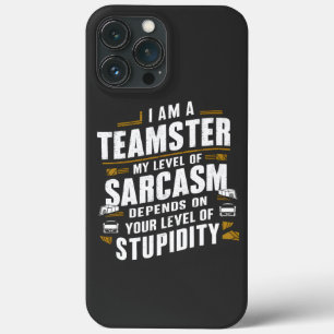 Case-Mate iPhone Case Drôle Citation de Teamster Sarcasm Joke Trucker Co