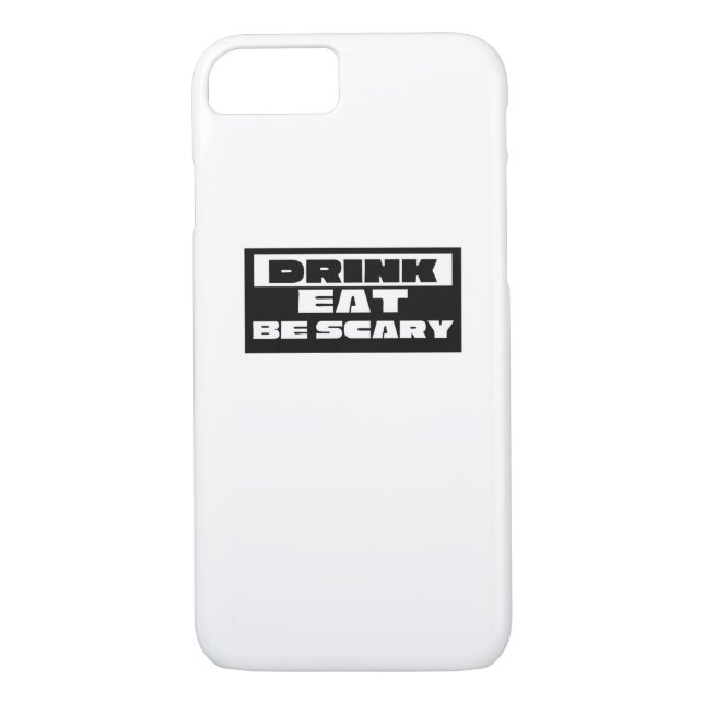 Coques Case-Mate iPhone Eat Drink Be Scary Funny Trendy (Dos)