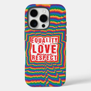 Coques iPhone 16 Pro Égalité Amour et respect Mois de la fierté