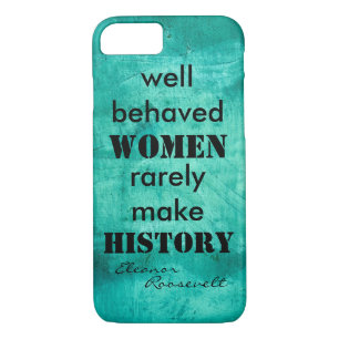 Coque iPhone 8/7 Eleanor Roosevelt cite un texte féminin