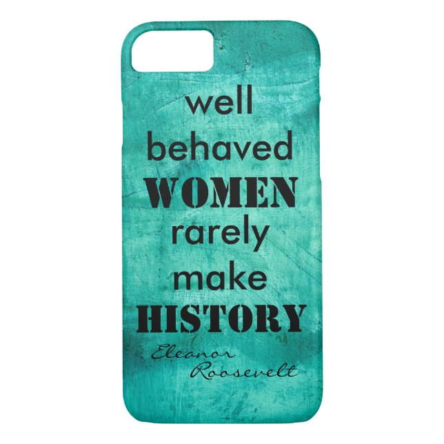 Coques Case-Mate iPhone Eleanor Roosevelt cite un texte féminin (Dos)