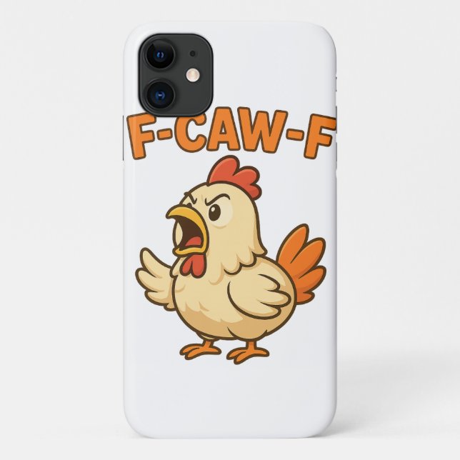 Coques Case-Mate iPhone F-CAW-F Funny Chicken | Quote Rooster Meme T-shirt (Dos)