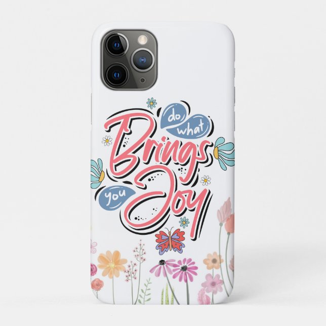 Coques Case-Mate iPhone Faites ce qui vous apporte Joy Floral et citation  (Dos)