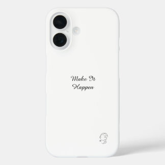 Coque Pour iPhone 16 Faites en sorte que cela arrive