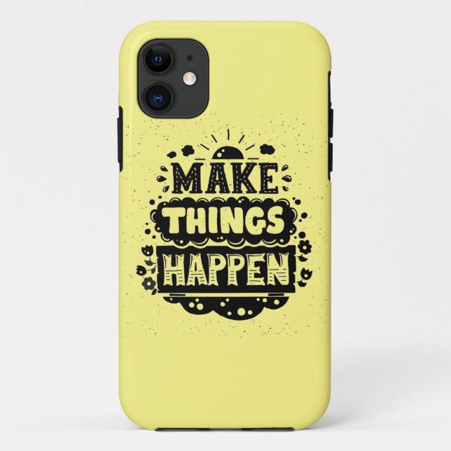 Coques Case-Mate iPhone Faites les choses se produire (Dos)