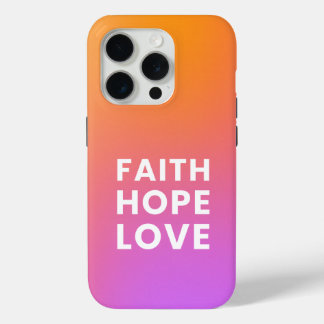 Coque iPhone 15 Pro Faith Hope Love Gradient Color Orange Purple