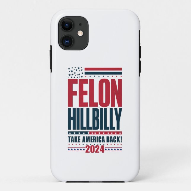 Coques Case-Mate iPhone Felon Hillbilly 2024 Trump Vance 2024 Election (Dos)