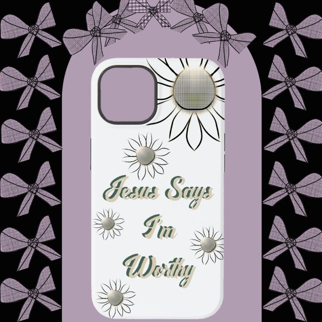 Coques Case-Mate iPhone Fleur paisible Jésus dit que je suis digne blanc (Créateur téléchargé)