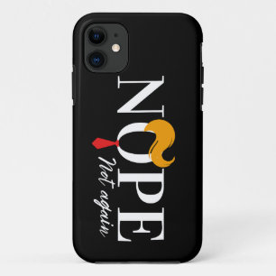 Case-Mate iPhone Case Funny Anti trump pas encore en route - élection 20