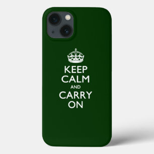 iPhone 13 Coque GARDER LE CALME ET PORTER SUR Forest Green