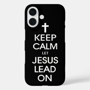 Coque Pour iPhone 16 Gardez Le Calme Laissez Jésus Diriger - Religieux 