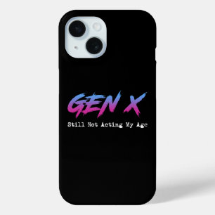 Coque Pour iPhone 15 Génération X - Toujours pas agissant selon mon âge