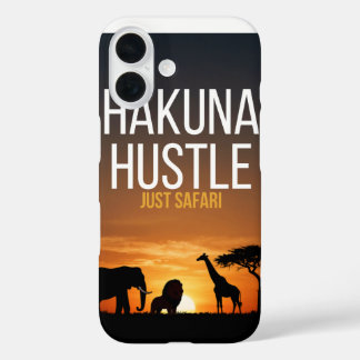Coque Pour iPhone 16 Hakuna Hustle Just Safari