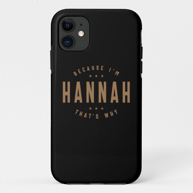 Coques Case-Mate iPhone Hannah Nom Anniversaire Personnalisé Nom Hannah (Dos)
