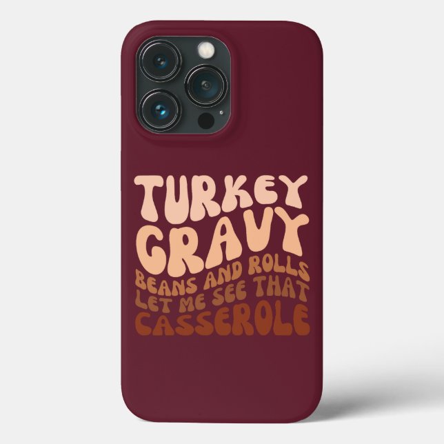 Coques Case-Mate iPhone Humour Thanksgiving Turquie Gravy Beans Et Rolls (Verso)