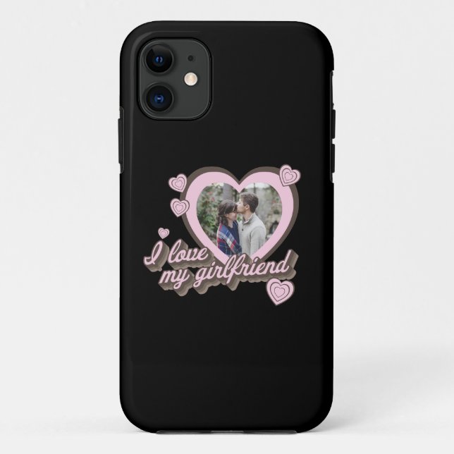 Coques Case-Mate iPhone I Love My Girlfriend Photo personnalisée (Dos)