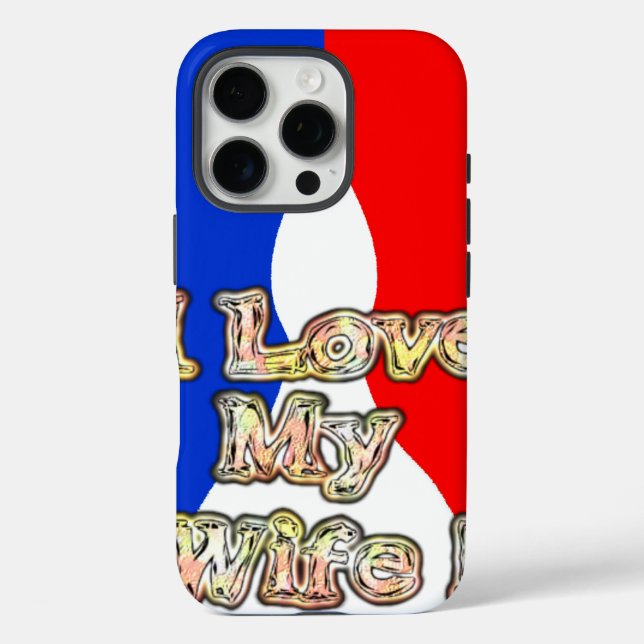 Coques Case-Mate iPhone I Love My Wife : Art Print (Verso)