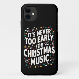 Case-Mate iPhone Case Il n'est jamais trop tôt pour le musicien de Noël