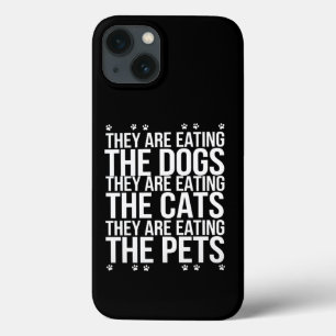 Case-Mate iPhone Case Ils Mangent Les Chiens Les Chats Les Animaux Trump