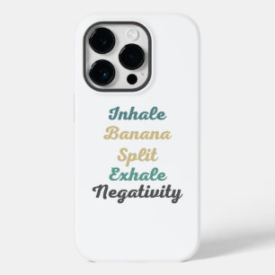 Coque Pour iPhone 14 Pro Inhale Banana Split Exhale Négativité Téléphone Ca