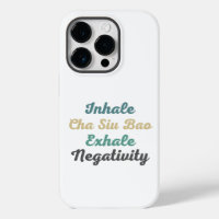 Inhale Cha Siu Bao Exhale Négativité Téléphone
