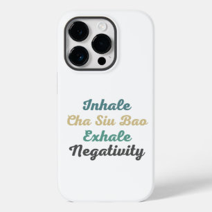 Coque Pour iPhone 14 Pro Inhale Cha Siu Bao Exhale Négativité Téléphone