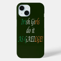Irish Girls Do It As Gaeilge sur Irish Flag iphcnt