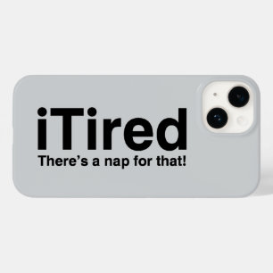 Coque Pour iPhone 14 iTired - Il y a une sieste pour ça