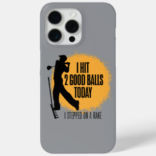 Coque iPhone 15 Pro Max J'ai frappé 2 bonnes balles aujourd'hui - golf drô