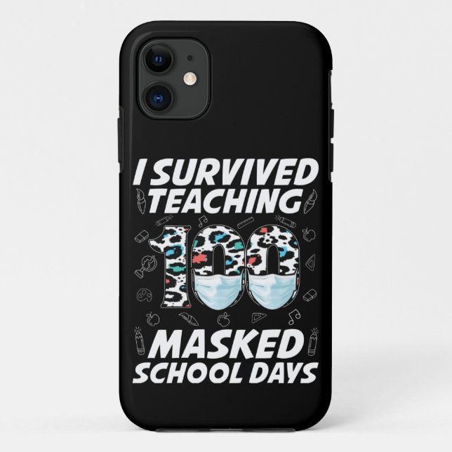 Coques Case-Mate iPhone J'Ai Survécu En Enseignant 100 Jours Scolaires Mas (Dos)