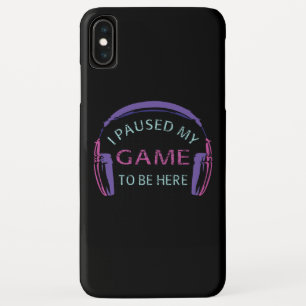 Case-Mate iPhone Case J'ai suspendu mon jeu pour être ici