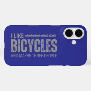 Coque Pour iPhone 16 J'aime les vélos et peut-être trois personnes cite