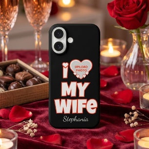 Coque Pour iPhone 16 J'aime ma femme personnalisé – Ajouter nom et phot