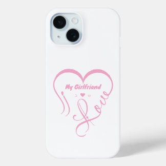 Coque Pour iPhone 15 J'aime ma petite amie - J ♥ Nous